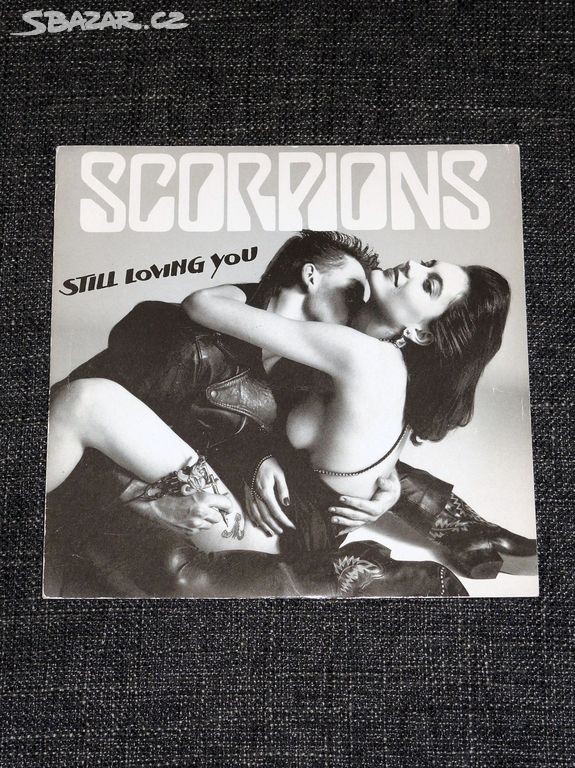 7" singl Scorpions - Still Loving You (1984).