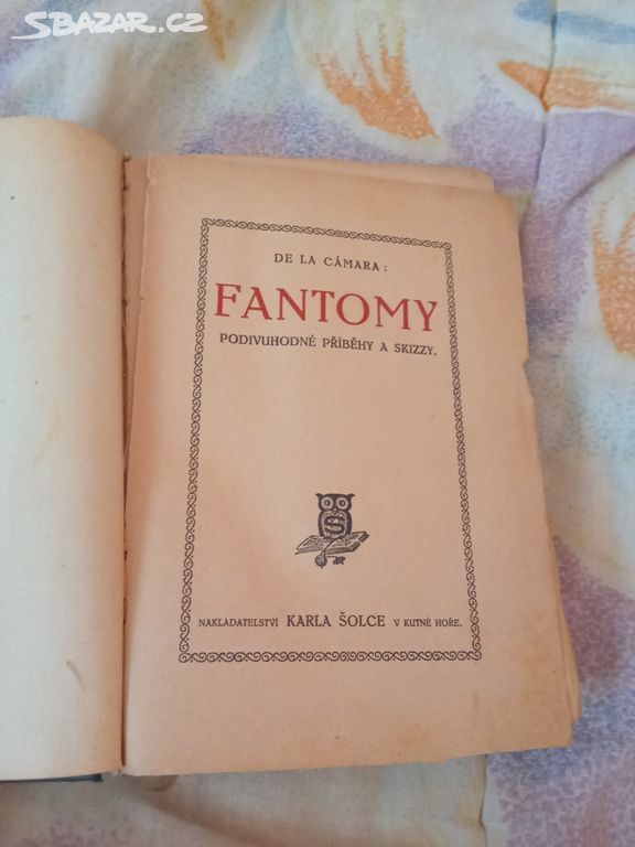 Fantomy, De la Cámara