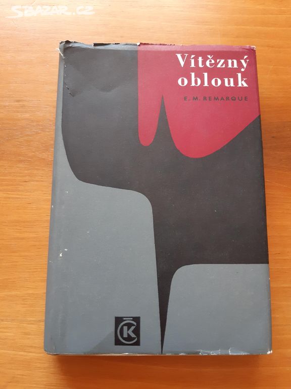 vítězný oblouk, erich maria remarque, 1967