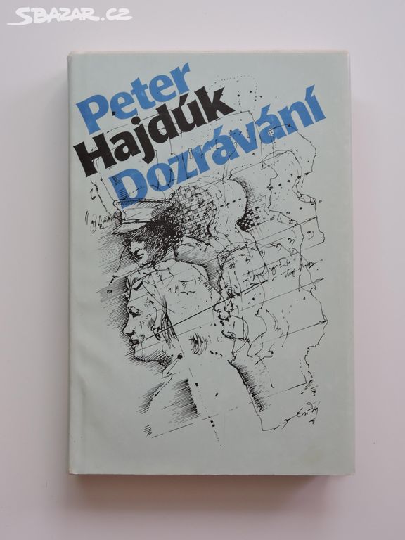 P. Hajdúk - Dozrávání