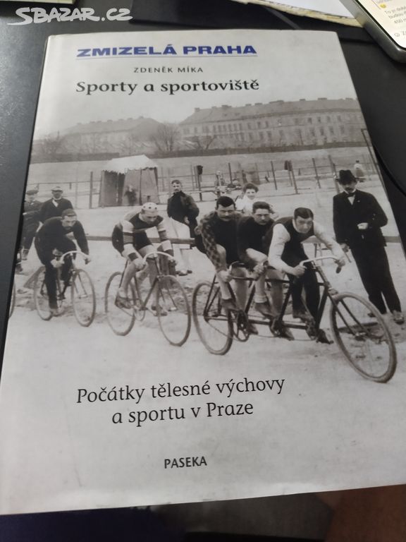 Zmizelá Praha Sporty a sportoviště