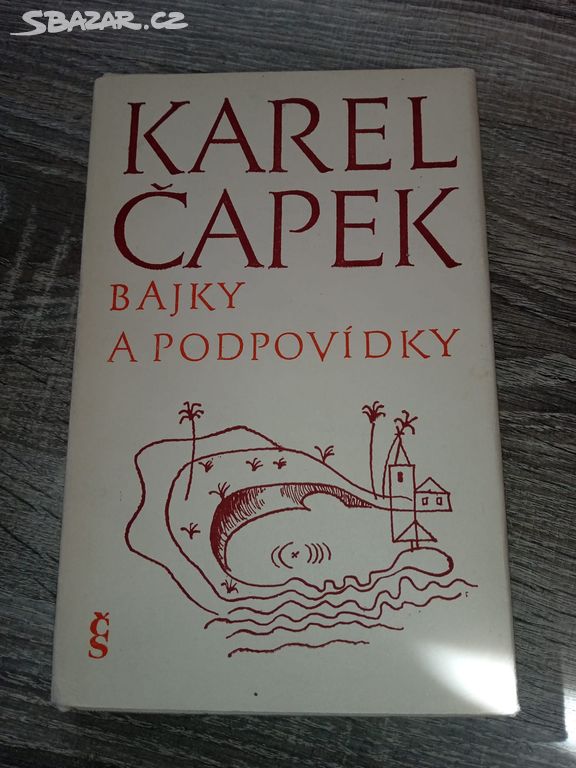 Bajky a podpovídky- Karel Čapek