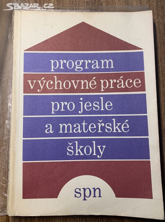 program výchovné práce pro jesle a mateřské školy