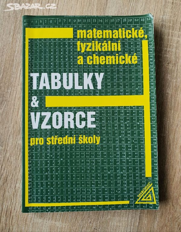 Matematické ,fyzikální a chemické tabulky