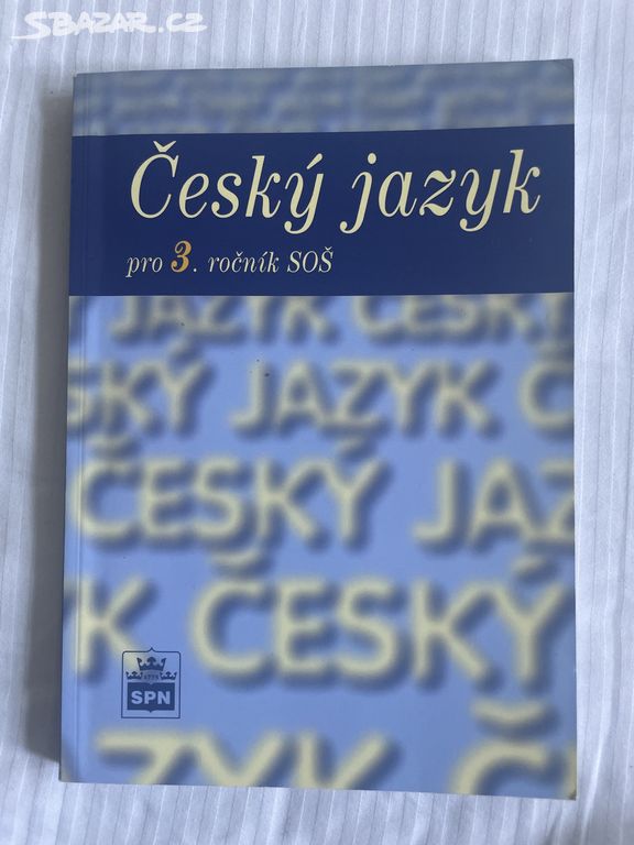 Český jazyk pro 3.ročník SOŠ