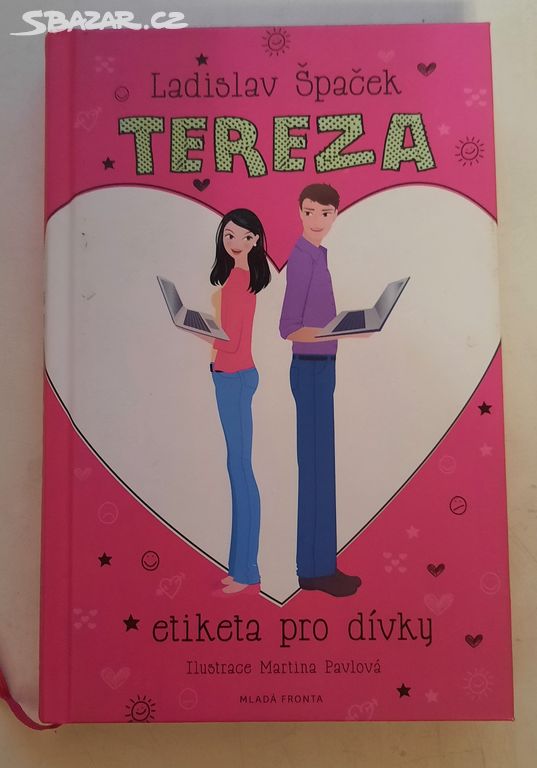 Tereza, Ladislav Špaček