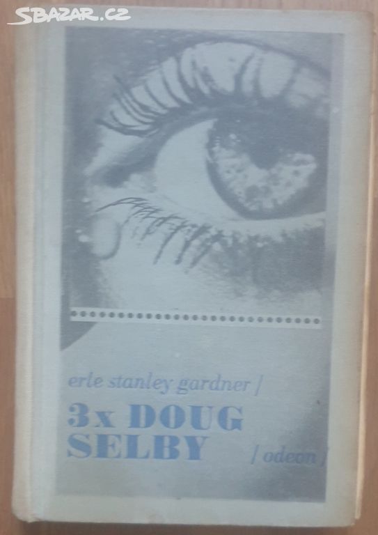 Erle Stanley Gardner - 3x Doug Selby