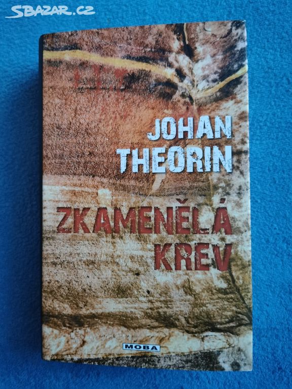 Johan Theorin - Zkamenělá krev