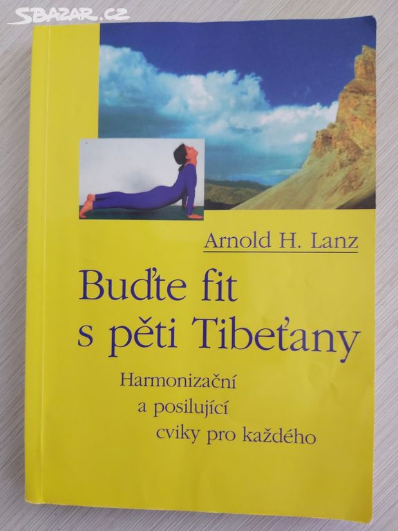 Budte fit s pěti Tibeťany