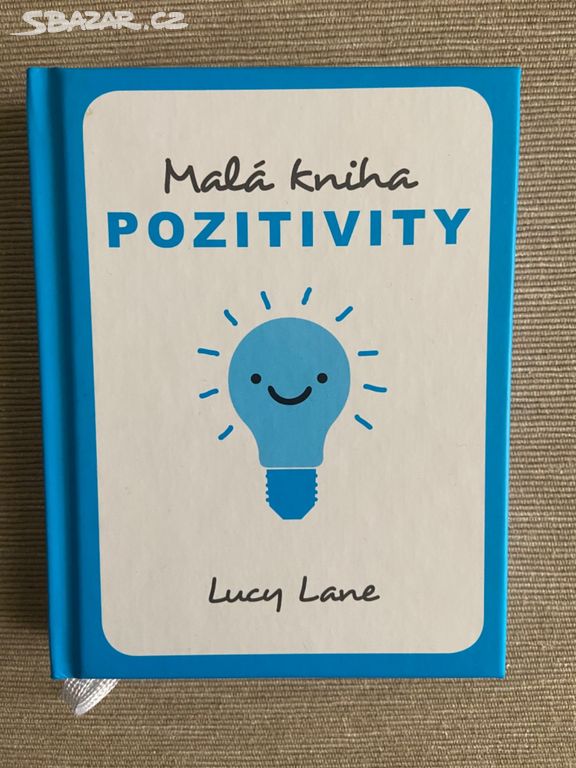 Kniha Malá kniha pozitivity Lucy Lane