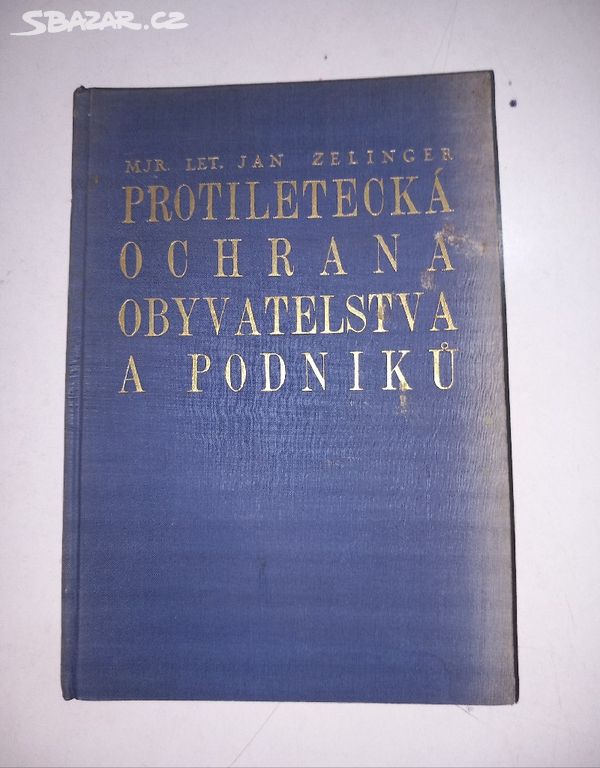 PROTILETECKÁ OCHRANA OBYVATEL A PODNIKŮ 1937