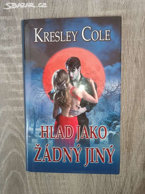 Hlad jako žádný jiný- Kresley Cole