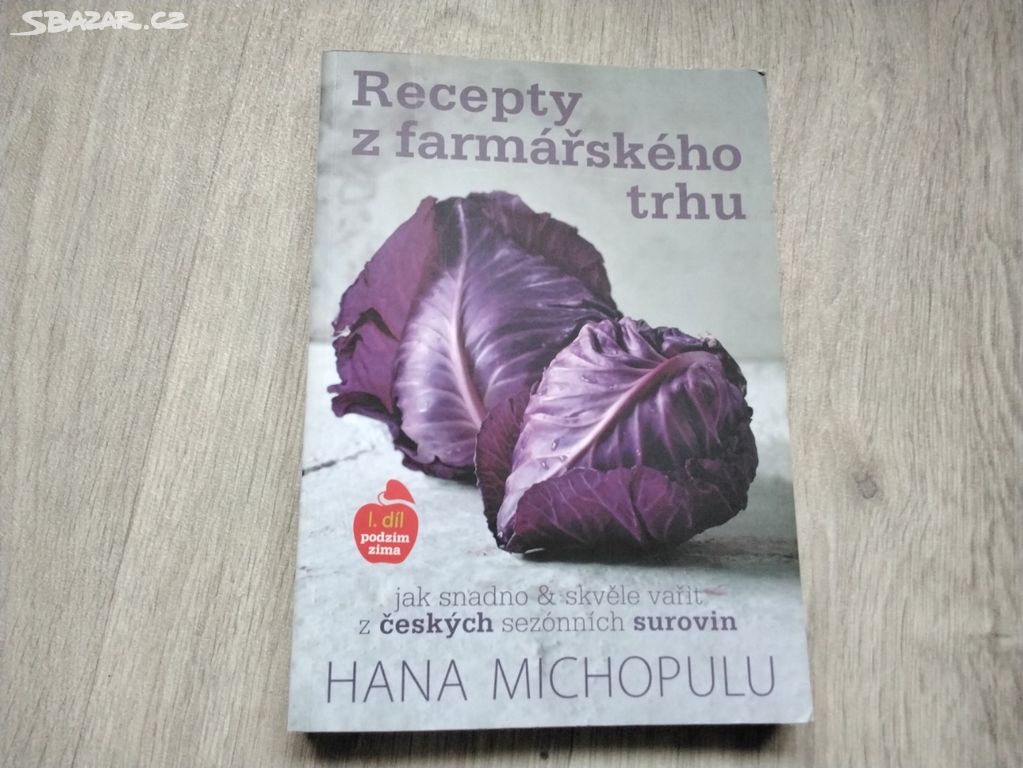 Recepty z farmářského trhu 1. díl