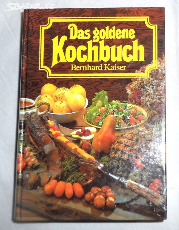 Das GOLDENE KOCHBUCH, recepty německy 1994