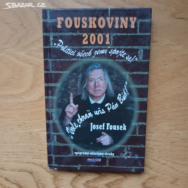 Josef Fousek - Fouskoviny 2001