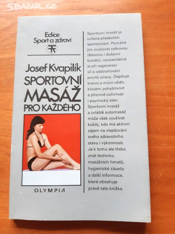 sportovní masáž pro každého, Kvapilík Josef, 1985