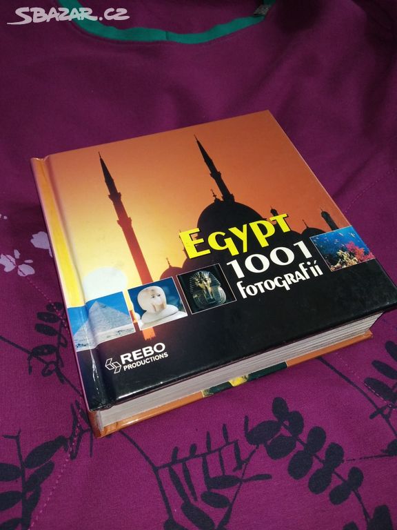 Egypt 1001 fotografií -- JAKO NOVÁ SUPER DÁREK