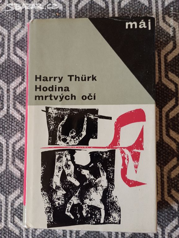 Hodina mrtvých očí kniha od: Harry Thürk