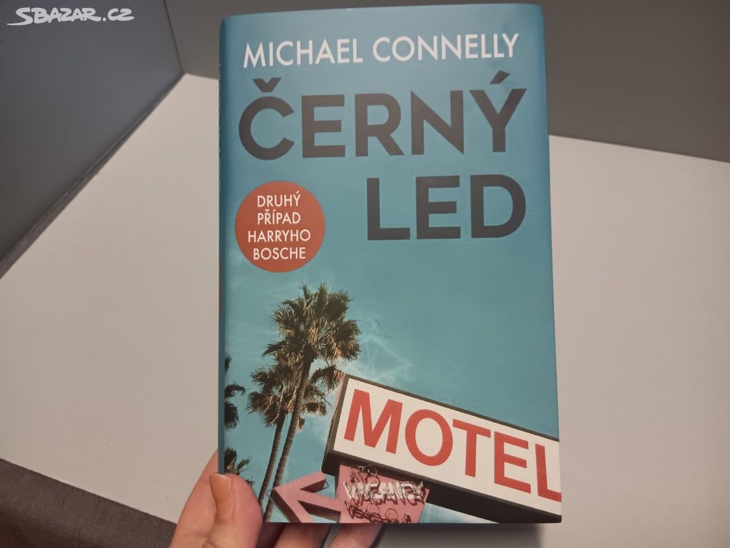 Černý led Detektivka, autor Michael Connelly