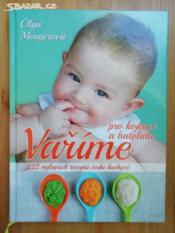 Kniha O. Mengerová: Vaříme pro kojence a batolata