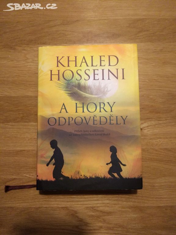 Khaled Hosseini - A hory odpověděly