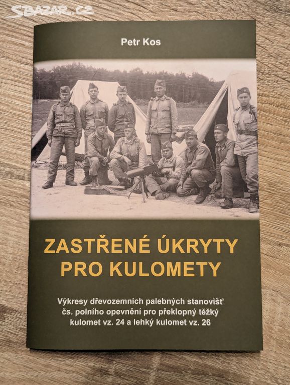 Zastřené úkryty pro kulomety