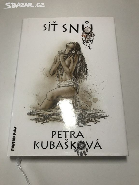 Síť snů - Petra Kubašková
