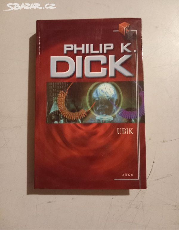 Philip K. Dick UBIK (2009) Top stav!!