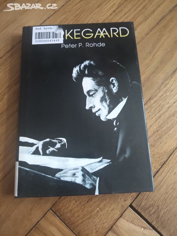 Kierkegaard - Peter P. Rohde