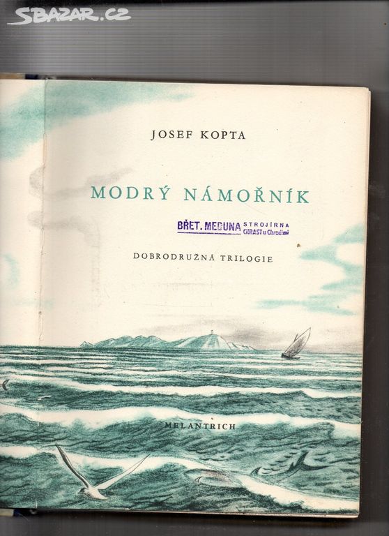 Josef Kopta-Modrý námořník