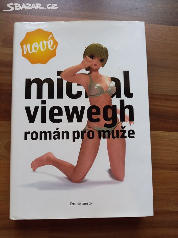 Michal Viewegh- Roman pro muze