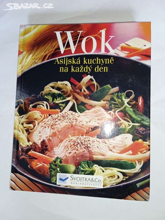 Wok - Asijská kuchyně na každý den