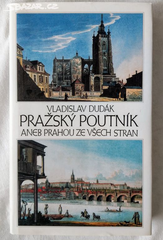 V. Dudák: Pražský poutník