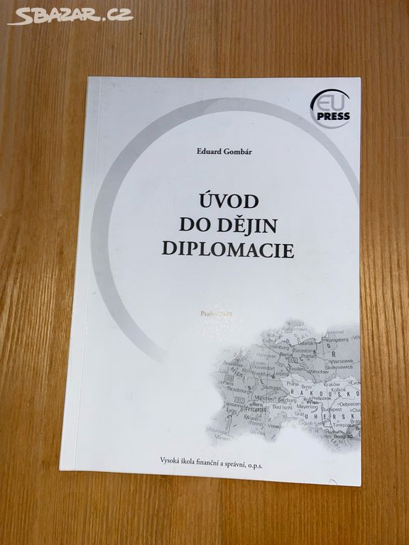 Úvod do dějin diplomacie Eduard Gombár