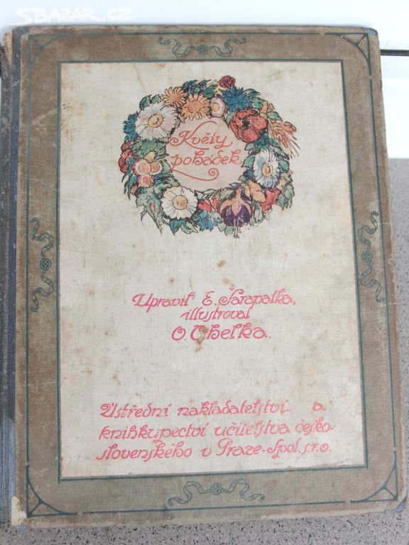 Květy pohádek, E. J. Šarapatka, O. Cihelka, 1923