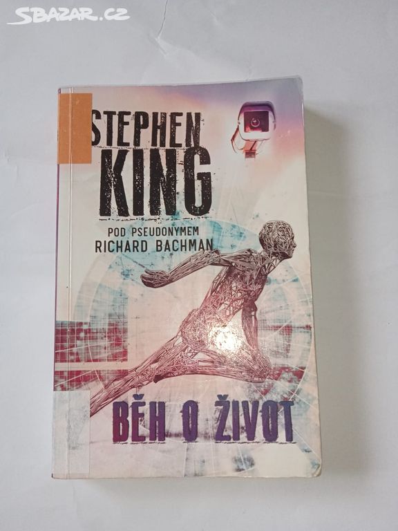 Běh o život- Richard Bachman, Stephen King