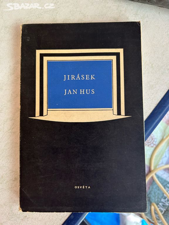 Kniha Jan Hus (Alois Jirásek)