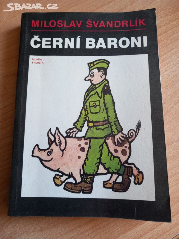 KNIHA Černí baroni - M. Švandrlík