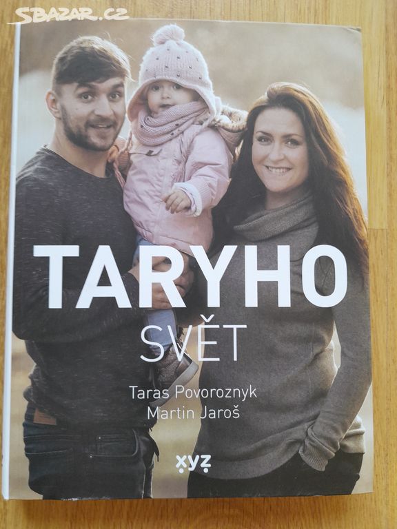 Taras Povoroznyk a Martin Jaroš - Taryho svět