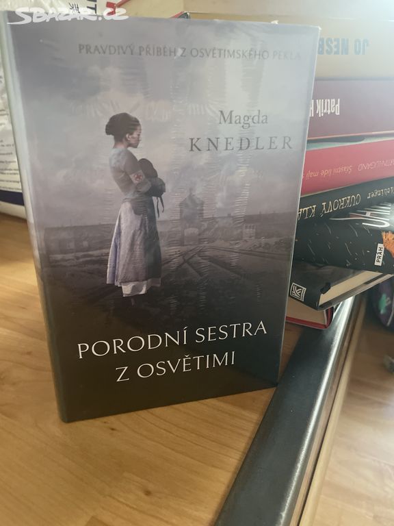 Magda Knedler - Porodní sestra z Osvětimi