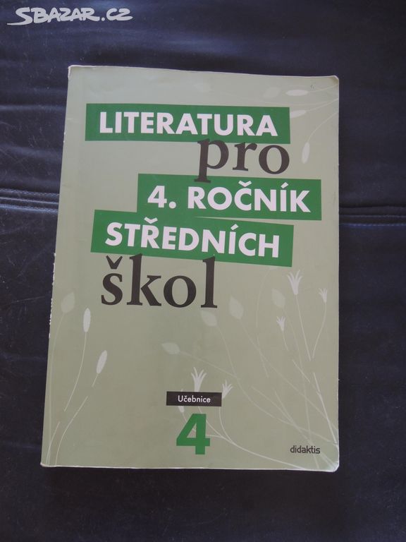 Literatura pro 4. ročník středních škol