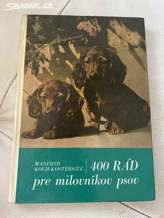 400 rád pre milovníkov psov, Koch-Kostersitz 1969