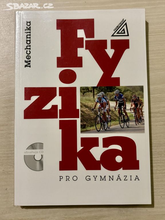 Fyzika - Mechanika pro gymnázia