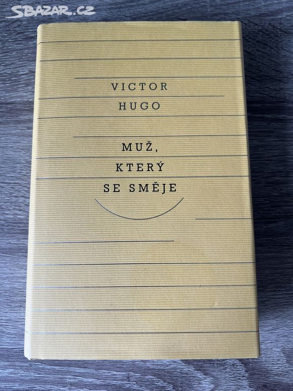 Victor Hugo - Muž, který se směje