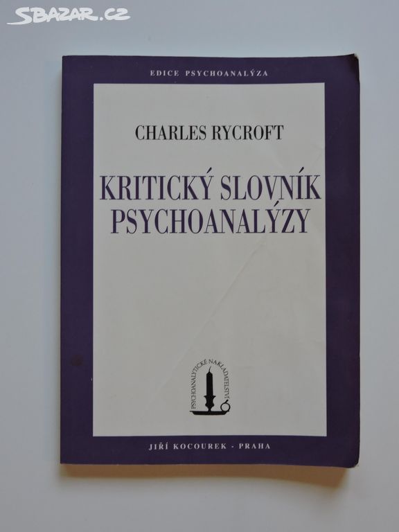 Ch. Rycroft - Kritický slovník psychoanalýzy