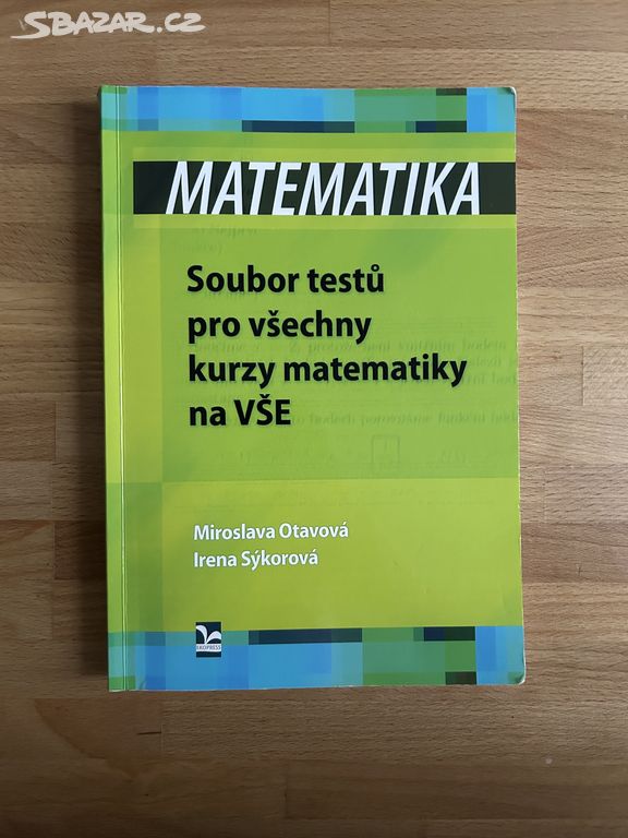 Soubor testů pro všechny kurzy matematiky na VŠE