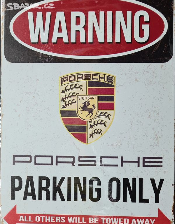 Plechová cedule WARNING PORSCHE