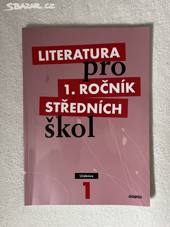 Literatura pro 1. ročník sš (učebnice)