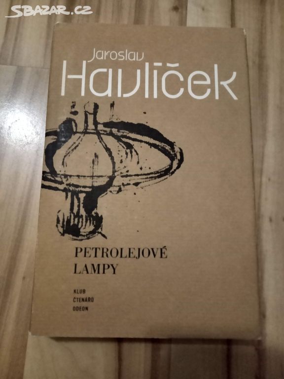 Petrolejové lampy (Jaroslav Havlíček)