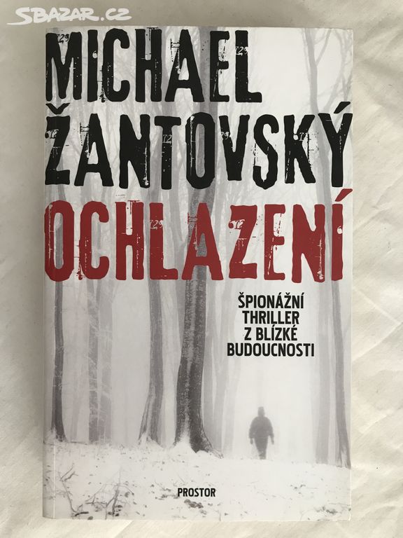 Ochlazení: Špionážní thriller z blízké budoucnosti